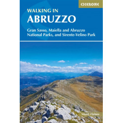 Walking in Abruzzo: Gran Sasso, Maiella and Abruzzo National Parks, and Sirente-Velino Regional Park