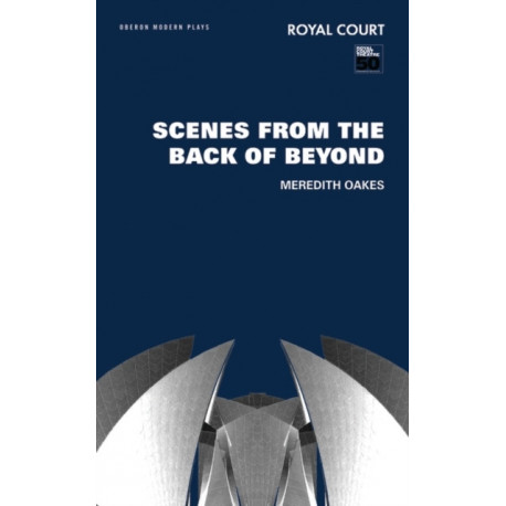 Scenes from the Back of Beyond