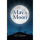 May's Moon - Book I: Book I