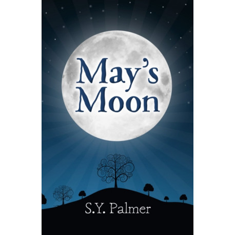 May's Moon - Book I: Book I