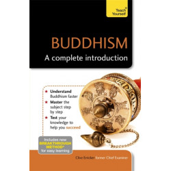 Buddhism: A Complete Introduction: Teach Yourself