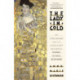 The Lady in Gold: The Extraordinary Tale of Gustav Klimt's Masterpiece, Portrait of Adele Bloch-Bauer