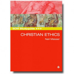 SCM Studyguide: Christian Ethics