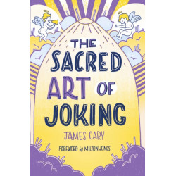 The Sacred Art of Joking