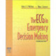 The ECG in Emergency Decision Making