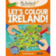 Let's Colour Ireland!