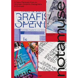 notamuse: A New Perspective on Women Graphic Designers in Europe