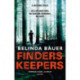 Finders Keepers: The sensational thriller from the Sunday Times bestselling author