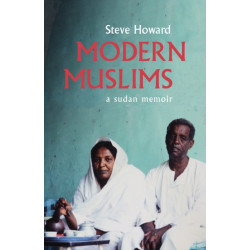 Modern Muslims: A Sudan Memoir