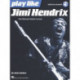 Play like Jimi Hendrix: The Ultimate Guitar Lesson Book