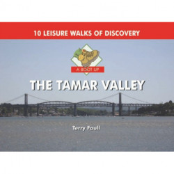 A Boot Up the Tamar Valley