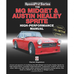 The The Mg Midget & Austin-Healey Sprite High Performance Manual: Enlarged & Updated 4th Edition
