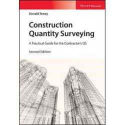 Construction Quantity Surveying: A Practical Guide for the Contractor's QS