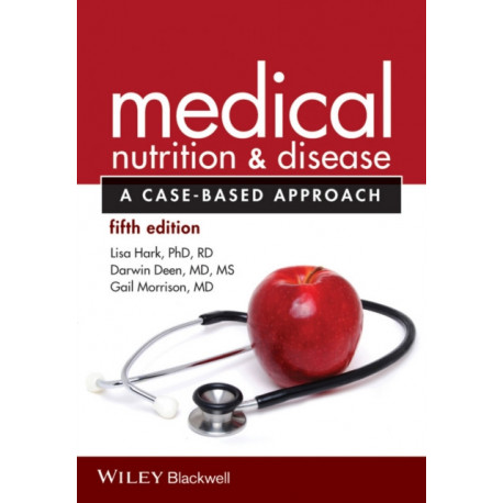 Medical Nutrition and Disease: A Case-Based Approach