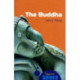 The Buddha: A Beginner's Guide