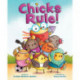 Chicks Rule!