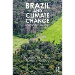 Brazil and Climate Change: Beyond the Amazon