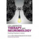 Collaborative Therapy and Neurobiology: Evolving Practices in Action