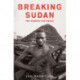 Breaking Sudan: The Search for Peace