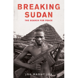 Breaking Sudan: The Search for Peace