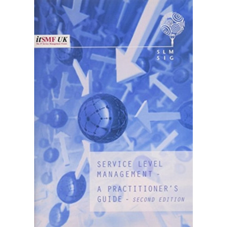 ITSMF SERVICE LEVEL MANAGEMENT