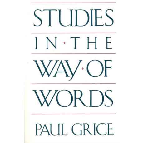 Studies in the Way of Words