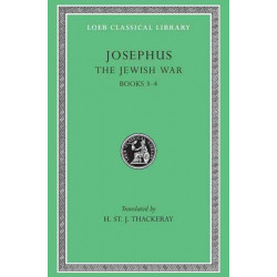 The Jewish War, Volume II: Books 3–4