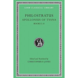 Apollonius of Tyana, Volume II: Books 5–8