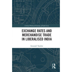 Exchange Rates and Merchandise Trade in Liberalised India