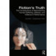 Fiction's Truth: The Consequence of Representing Human Suffering, Distress, and Violence in Performance