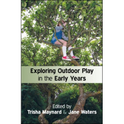 Exploring Outdoor Play in the Early Years