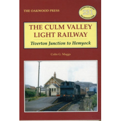 Culm Valley Light Railway: Tiverton Junction to Hemyock