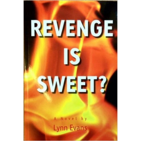 Revenge is Sweet?