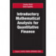 Introductory Mathematical Analysis for Quantitative Finance