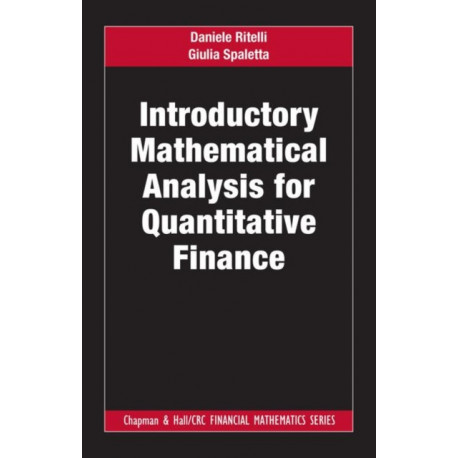 Introductory Mathematical Analysis for Quantitative Finance