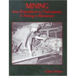 Mining from Kirkintilloch to Clackmannan and Stirling to Slamannan