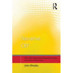 Narrative CBT: Distinctive Features