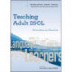 Teaching Adult ESOL: Principles and Practice