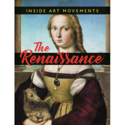 Inside Art Movements: Renaissance