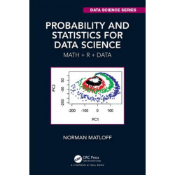 Probability and Statistics for Data Science: Math + R + Data