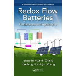 Redox Flow Batteries: Fundamentals and Applications