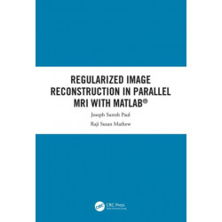 Regularized Image Reconstruction in Parallel MRI with MATLAB