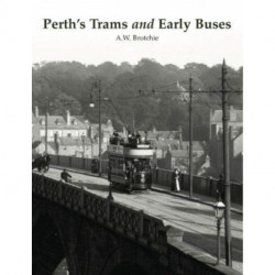 Perth's Trams and Early Buses