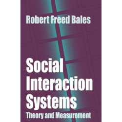 Social Interaction Systems: Theory and Measurement