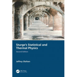 Sturge's Statistical and Thermal Physics, Second Edition
