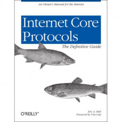 Internet Core Protocols: The Definitive Guide