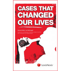 Cases That Changed Our Lives