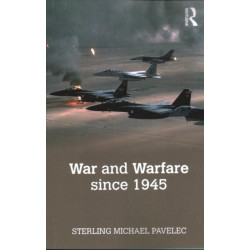 War and Warfare since 1945