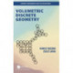 Volumetric Discrete Geometry