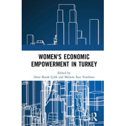 Women's Economic Empowerment in Turkey